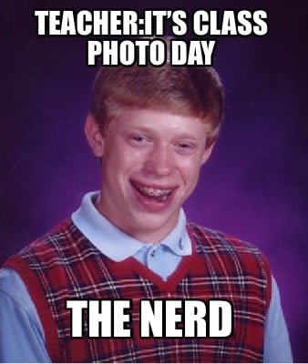 teacherits-class-photo-day-the-nerd0