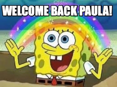 welcome-back-paula