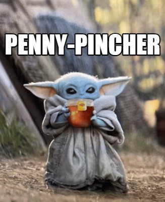 penny-pincher