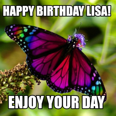 happy-birthday-lisa-enjoy-your-day