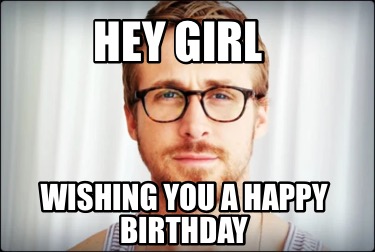 hey-girl-wishing-you-a-happy-birthday