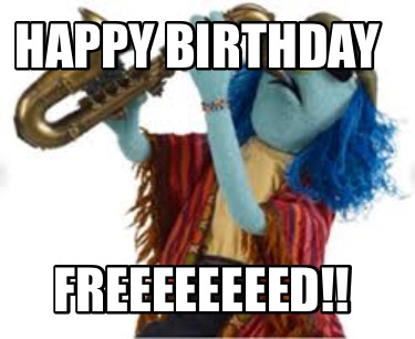 happy-birthday-freeeeeeeed