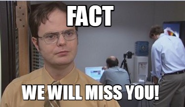 fact-we-will-miss-you92