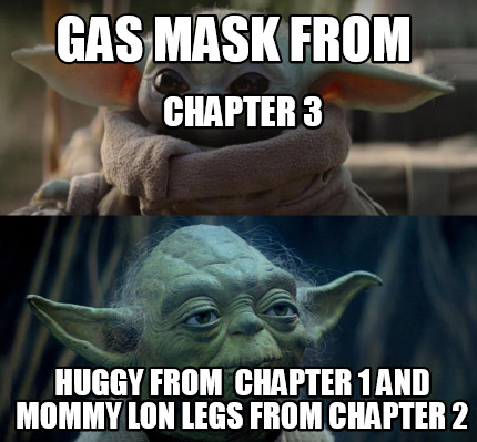 gas-mask-from-huggy-from-chapter-1-and-mommy-lon-legs-from-chapter-2-chapter-3