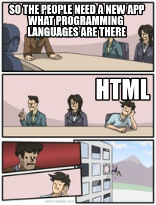so-the-people-need-a-new-app-what-programming-languages-are-there-html