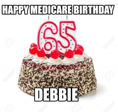 happy-medicare-birthday-debbie