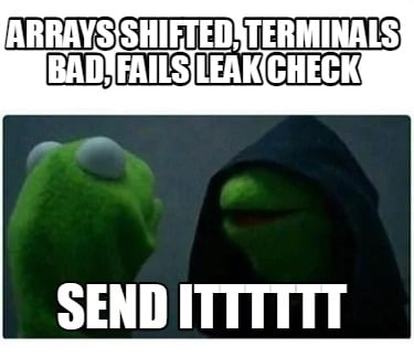 arrays-shifted-terminals-bad-fails-leak-check-send-itttttt