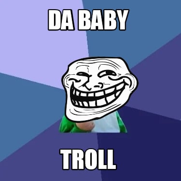 da-baby-troll