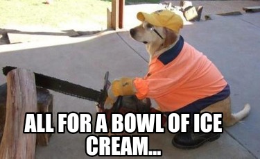 all-for-a-bowl-of-ice-cream