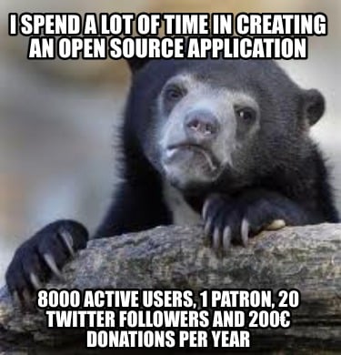 i-spend-a-lot-of-time-in-creating-an-open-source-application-8000-active-users-1