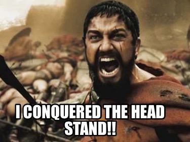 i-conquered-the-head-stand