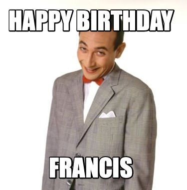 happy-birthday-francis0