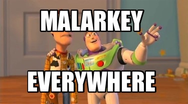 malarkey-everywhere