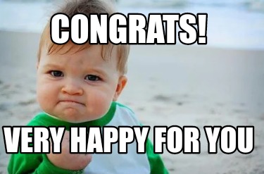 Meme Creator - Funny Congrats! Very happy for you Meme Generator at
