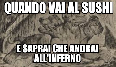quando-vai-al-sushi-e-saprai-che-andrai-allinferno