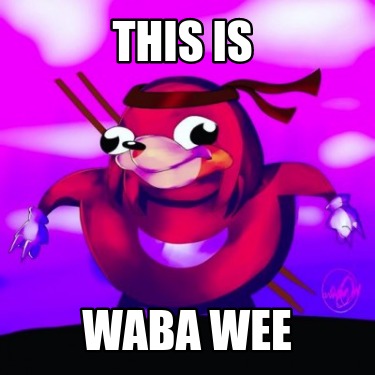 this-is-waba-wee