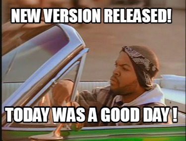 new-version-released-today-was-a-good-day-