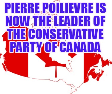 pierre-poilievre-is-now-the-leader-of-the-conservative-party-of-canada
