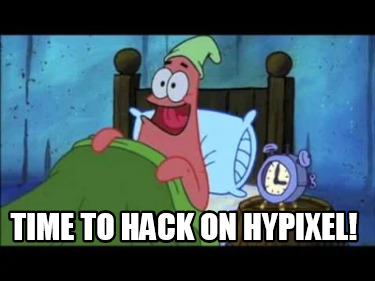 time-to-hack-on-hypixel