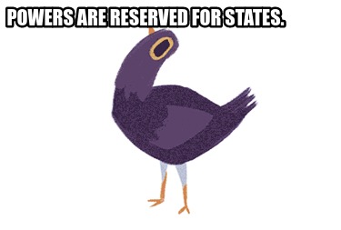 powers-are-reserved-for-states