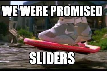 we-were-promised-sliders