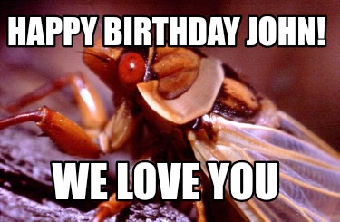 happy-birthday-john-we-love-you