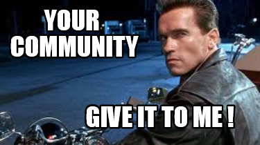 your-community-give-it-to-me-