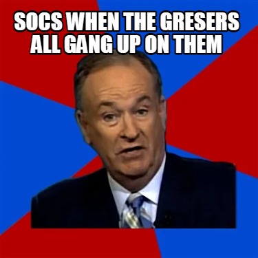 socs-when-the-gresers-all-gang-up-on-them