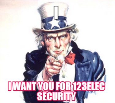 i-i-want-you-for-123elec-security
