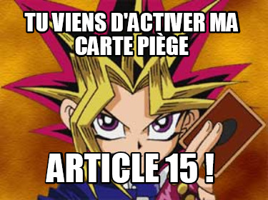 tu-viens-dactiver-ma-carte-pige-article-15-