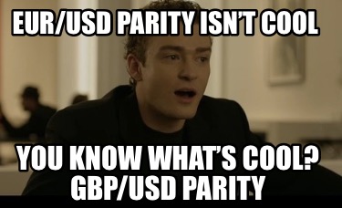 eurusd-parity-isnt-cool-you-know-whats-cool-gbpusd-parity