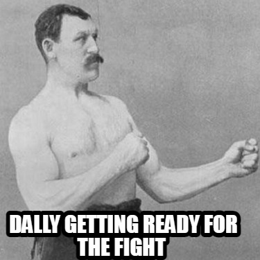 dally-getting-ready-for-the-fight