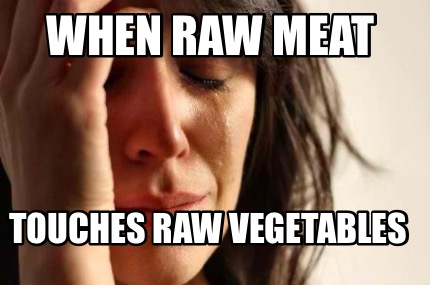 when-raw-meat-touches-raw-vegetables7