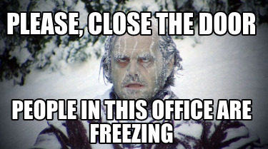please-close-the-door-people-in-this-office-are-freezing1