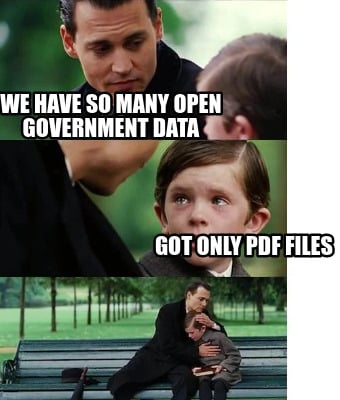 we-have-so-many-open-government-data-got-only-pdf-files