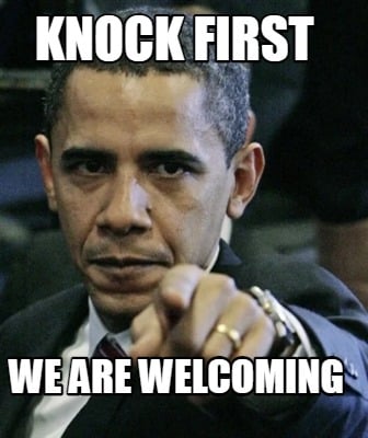 knock-first-we-are-welcoming