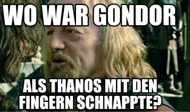 wo-war-gondor-als-thanos-mit-den-fingern-schnappte
