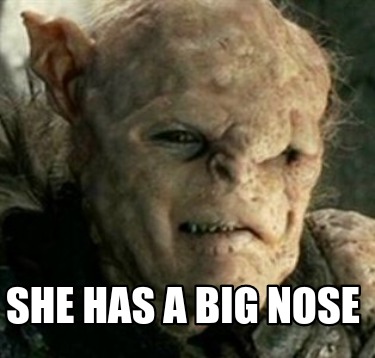 she-has-a-big-nose