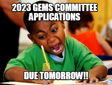 2023-gems-committee-applications-due-tomorrow