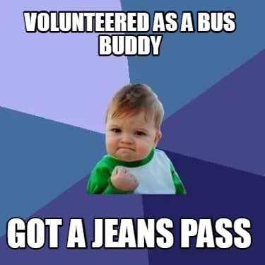 volunteered-as-a-bus-buddy-got-a-jeans-pass