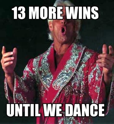 13-more-wins-until-we-dance