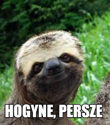 hogyne-persze