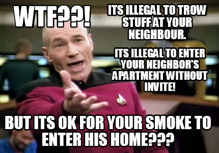 Meme Creator - Funny its illegal to trow stuff at your neighbour. its  illegal to enter your neighbor' Meme Generator at !