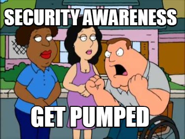 security-awareness-get-pumped