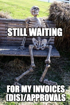 still-waiting-for-my-invoices-disapprovals