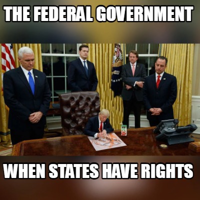 the-federal-government-when-states-have-rights