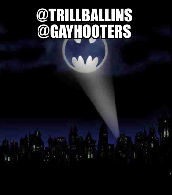 trillballins-gayhooters