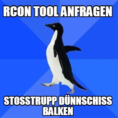 rcon-tool-anfragen-stotrupp-dnnschiss-balken