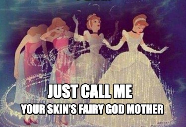 just-call-me-your-skins-fairy-god-mother