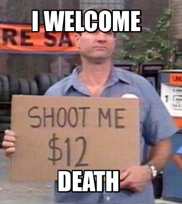 i-welcome-death